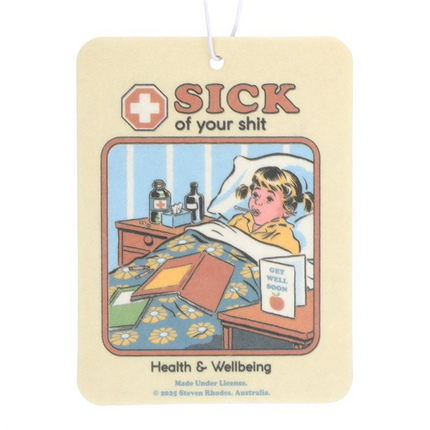 Sick of Your Shit Peach Air Freshener by Steven Rhodes